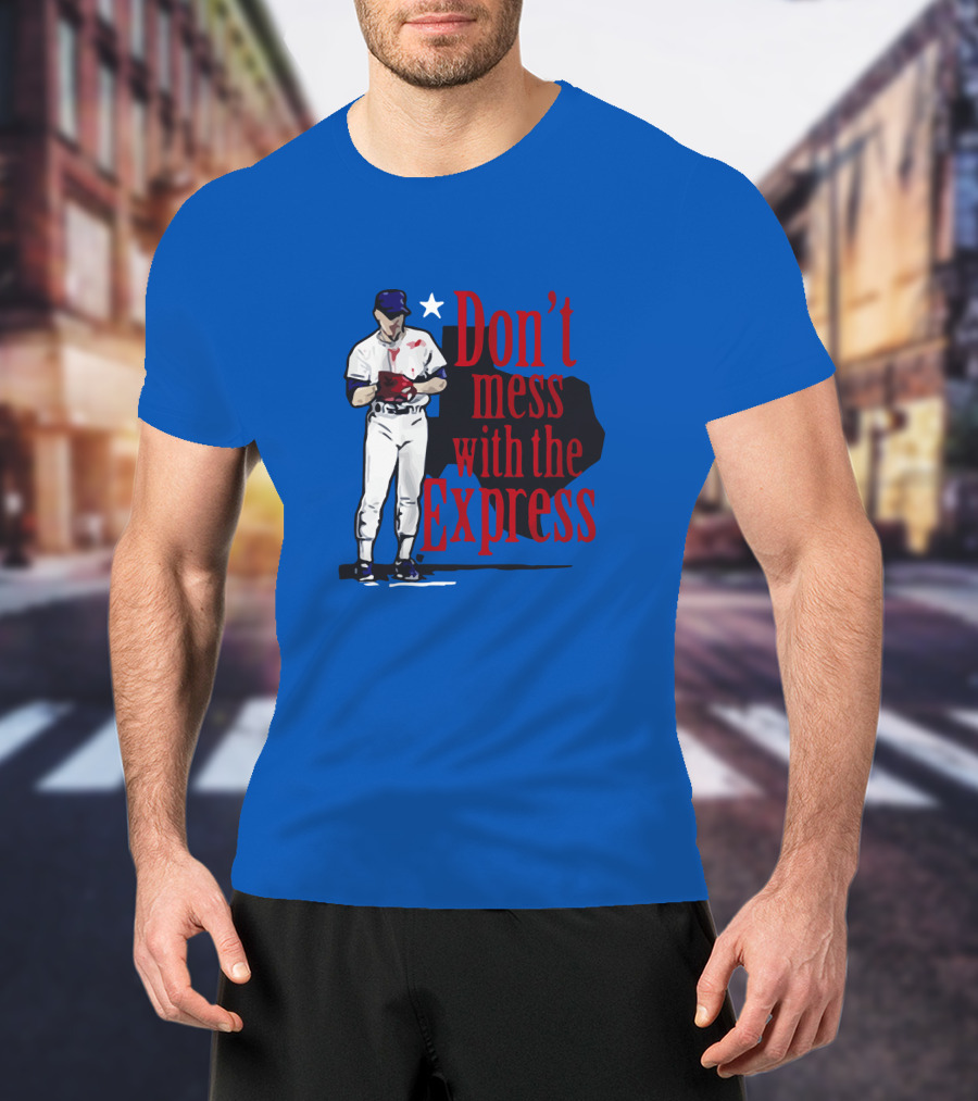 Don't Mess With The Express Bloody Nolan Ryan T-Shirt