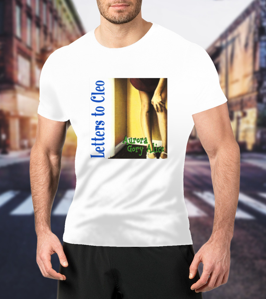 Letters To Cleo Aurora Gory Alice T-Shirt