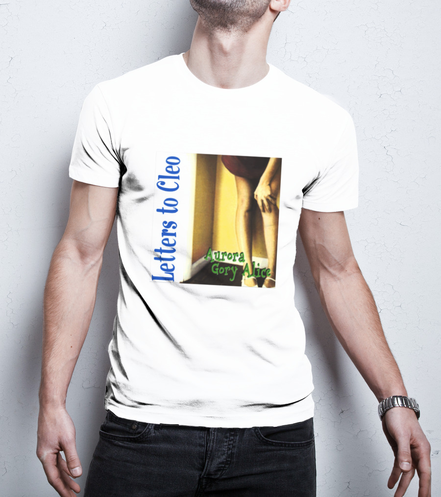 Letters To Cleo Aurora Gory Alice T-Shirt