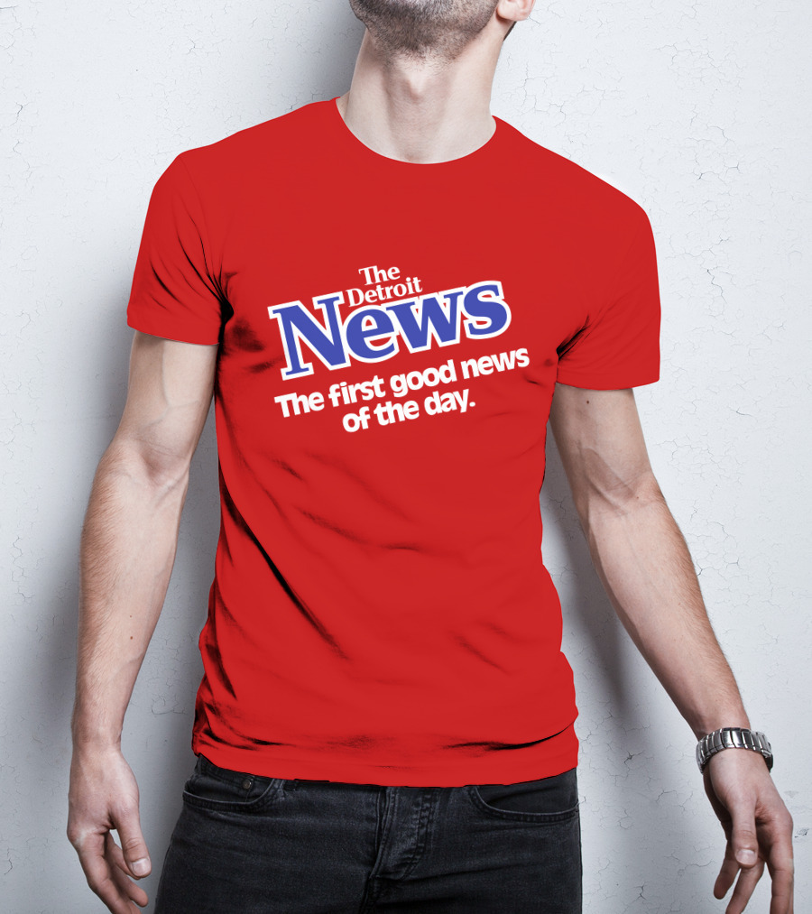 The Detroit News The First Good News Of The Day Vintage Shirrt T-Shirt