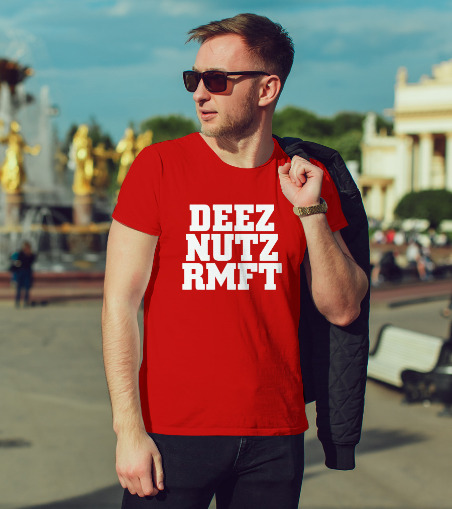 Deez Nutz RMFT Joke Phrase Bold Text T-Shirt