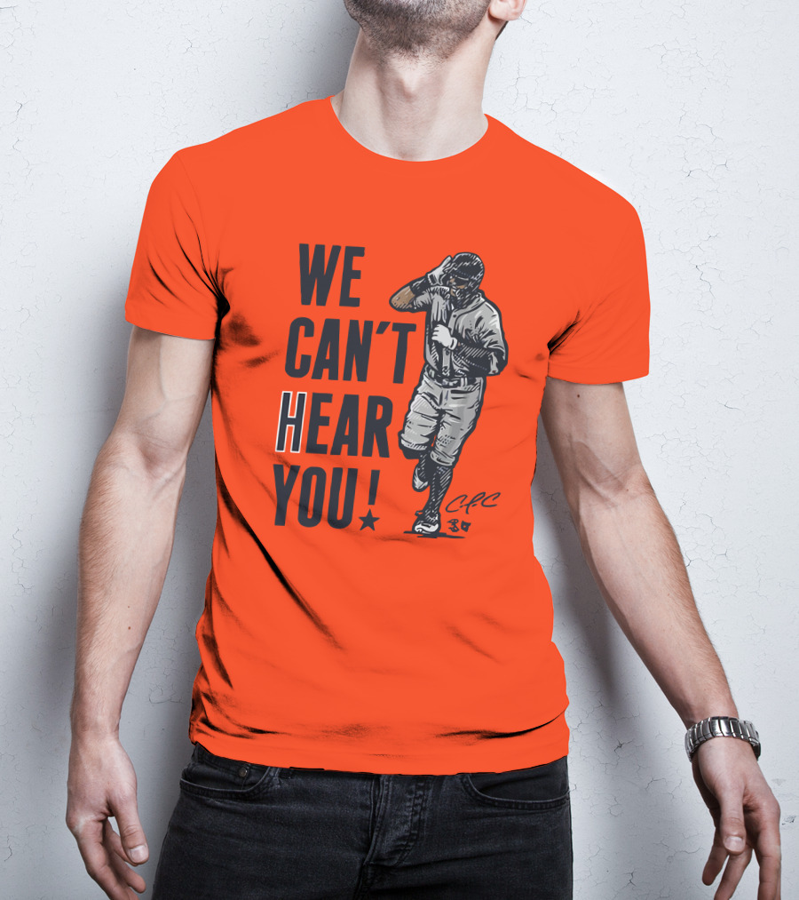 We Can't Hear You Baseball Celebration CFC 37 T-Shirt