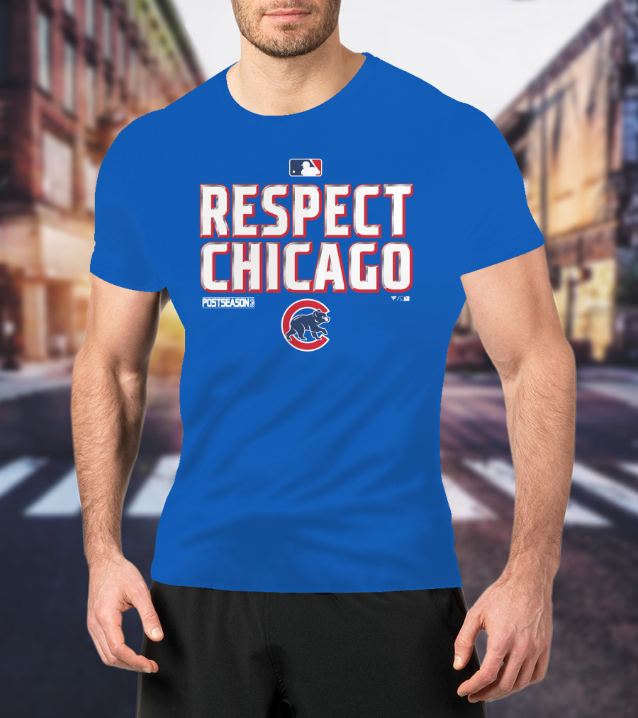 Respect Chicago Cubs Postseason MLB T-Shirt
