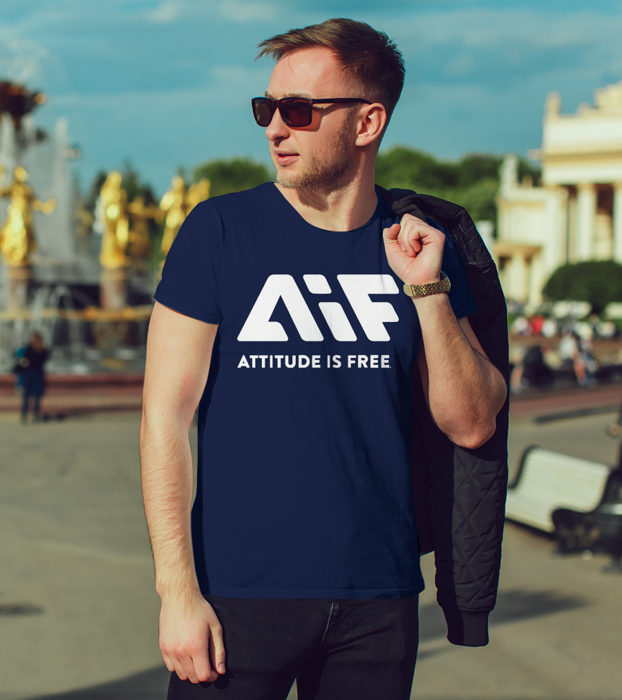 Aif Attitude Is Free T-Shirt