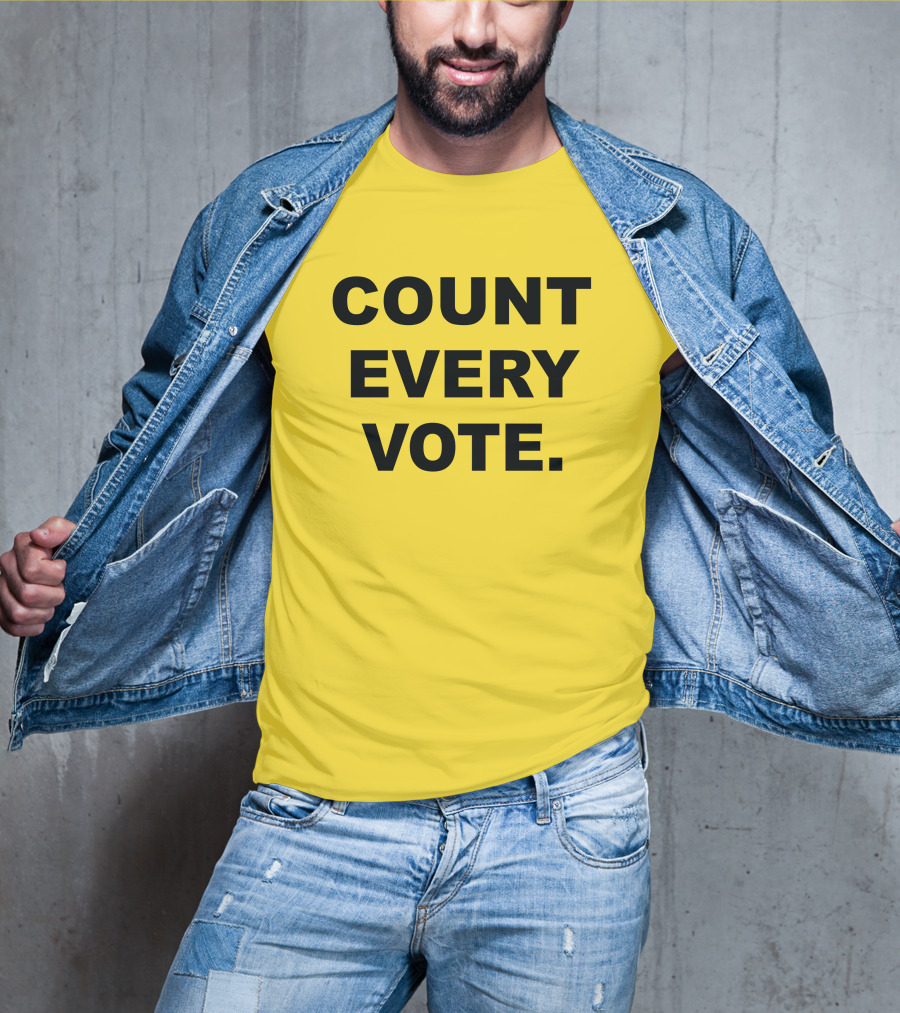 COUNT EVERY VOTE T-Shirt