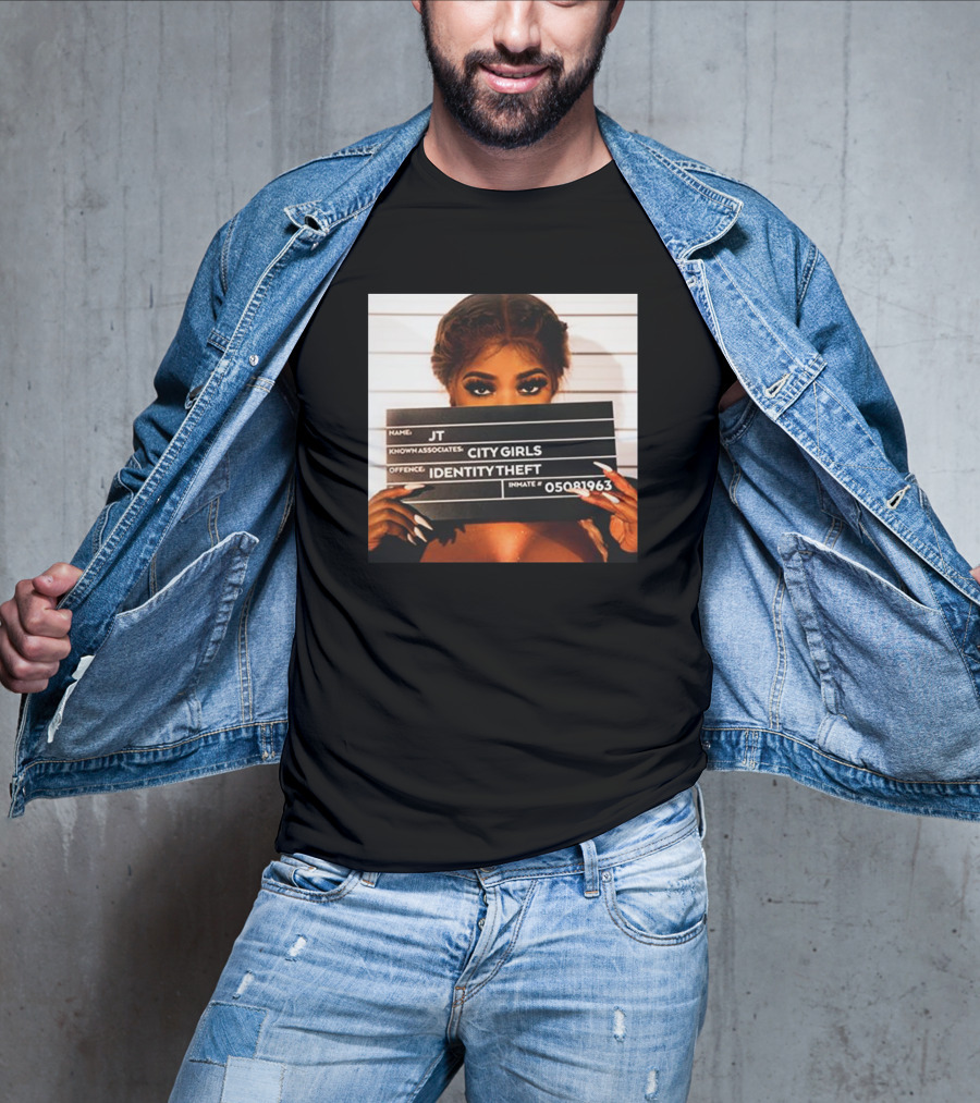 JT Identity Theft Mugshot City Girls T-Shirt