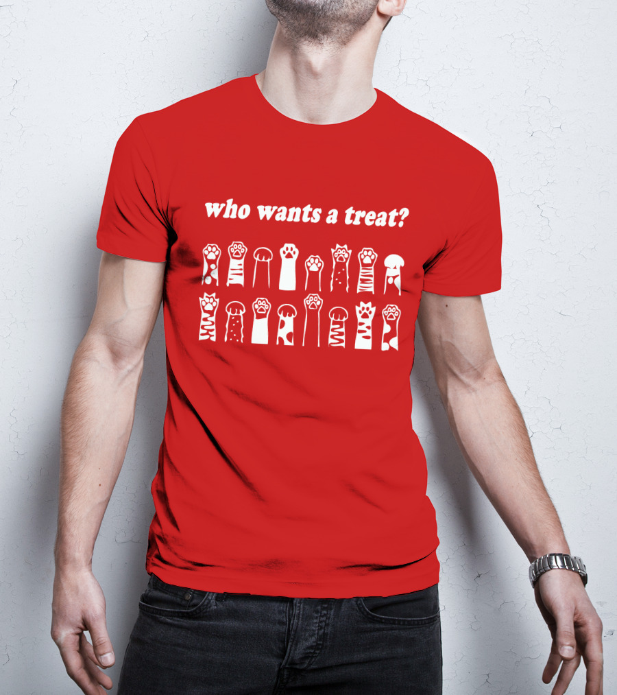 Who Wants A Treat Paws Up Animal Lovers T-Shirt
