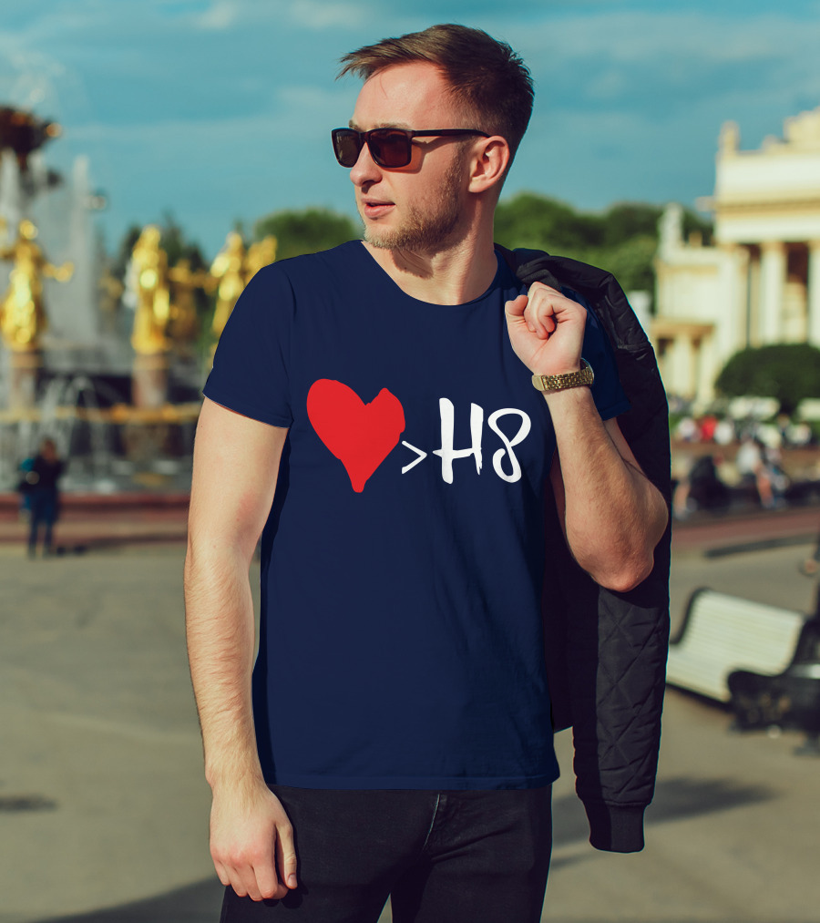 Love Heart Symbol Greater Than H8 T-Shirt