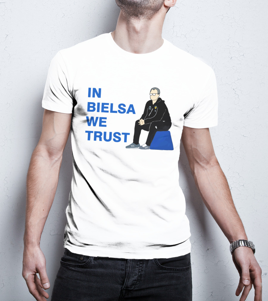 IN BIELSA WE TRUST Sitting Coach Iconic Football Manager T-Shirt