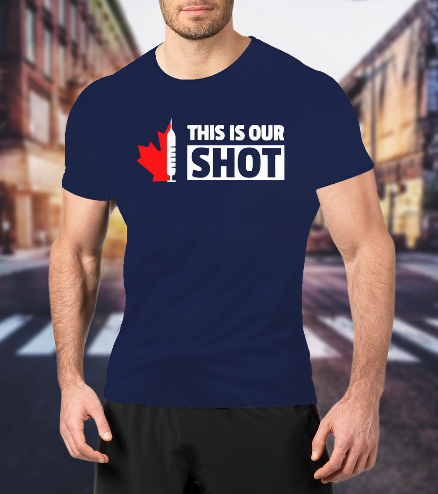 THIS IS OUR SHOT Canada Maple Syringe Ryan Reynolds T-Shirt