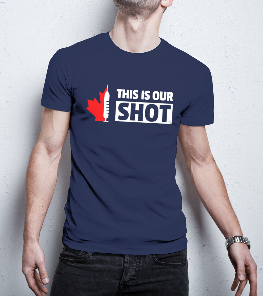 THIS IS OUR SHOT Canada Maple Syringe Ryan Reynolds T-Shirt