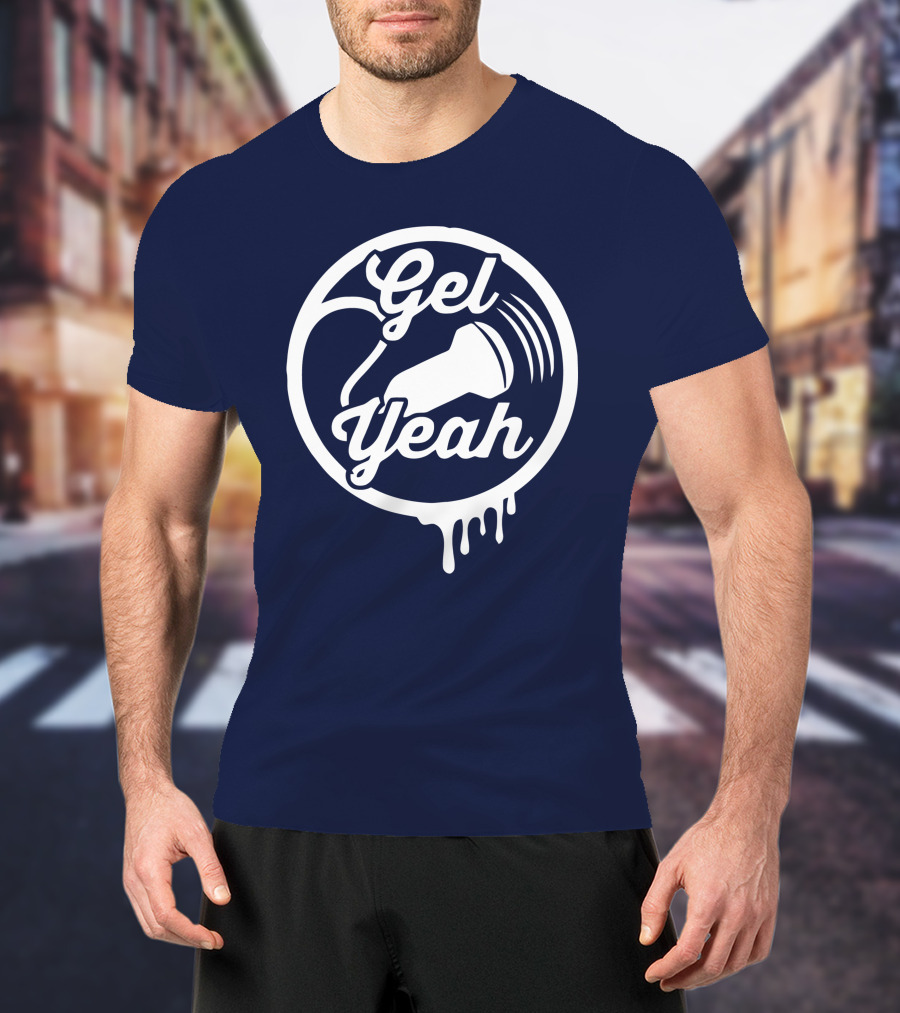Gel Yeah Sonographers Ultrasound Probe Dripping Circle T-Shirt