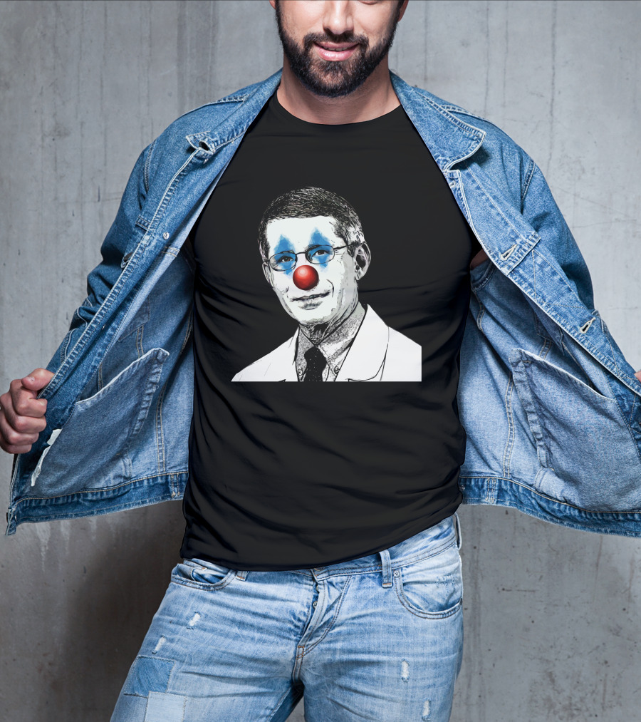 Dr Fauci The Clown Red Nose Blue Makeup Face Black And White Image T-Shirt