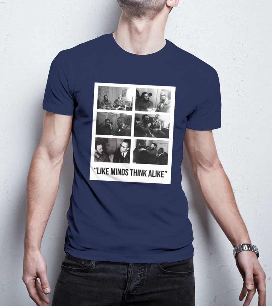 Colin Kaepernick Fidel Castro Like Minds Think Alike T-Shirt