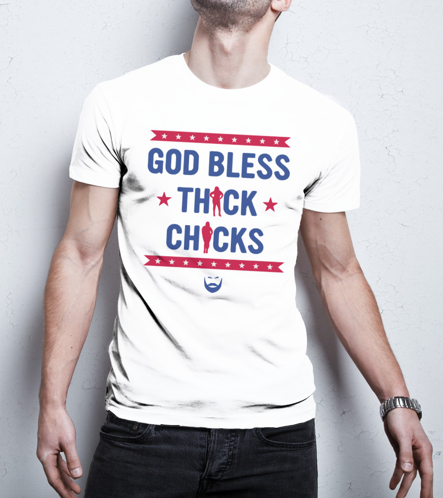 God Bless Thick Chicks Stars Silhouette Beard T-Shirt
