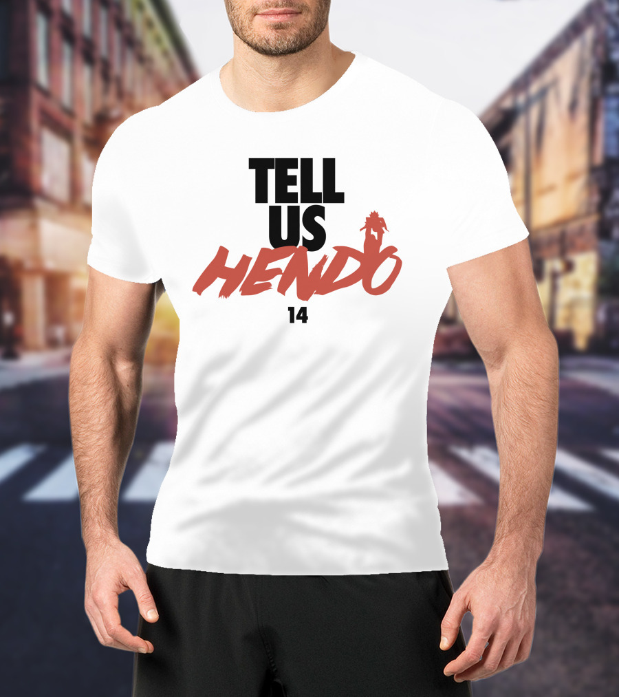 TELL US HENDO 14 LIVERPOOL T-Shirt