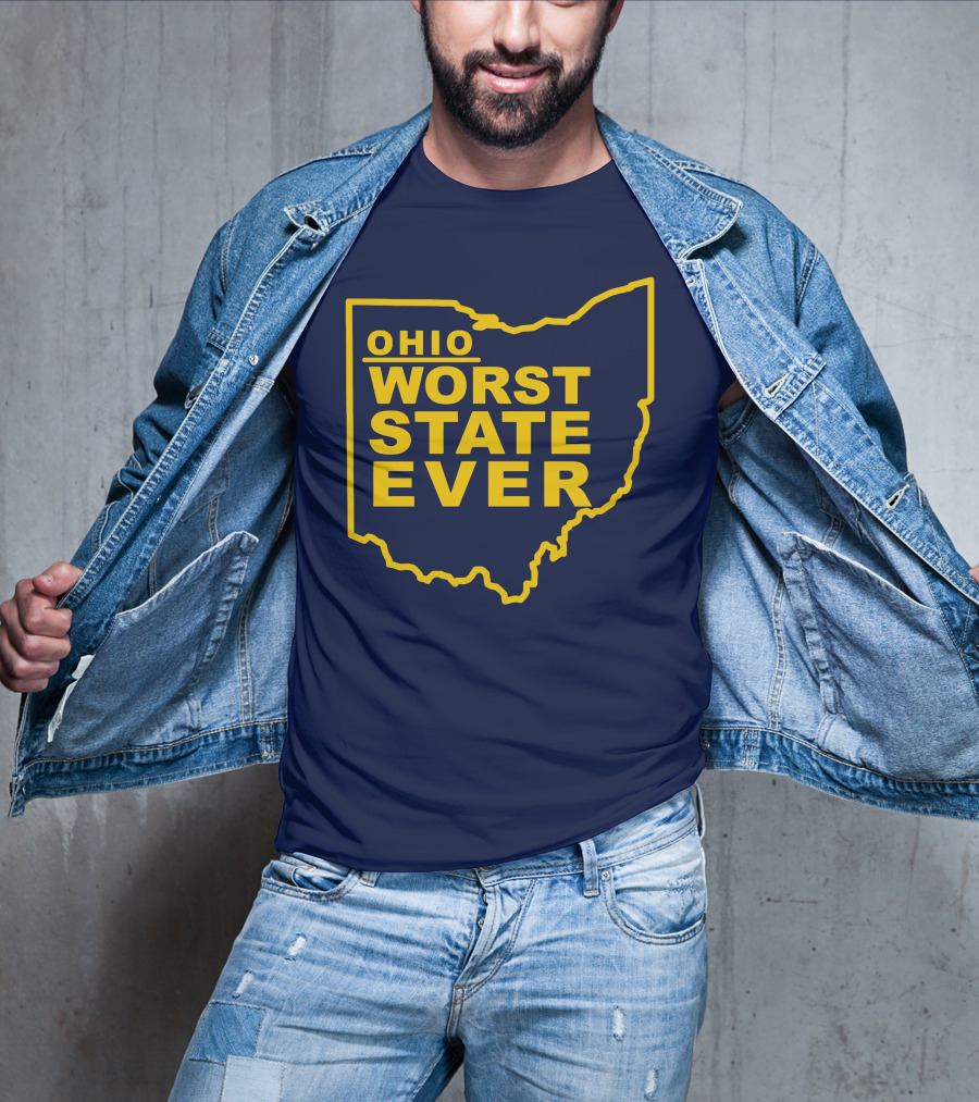 Ohio Worst State Ever T-Shirt