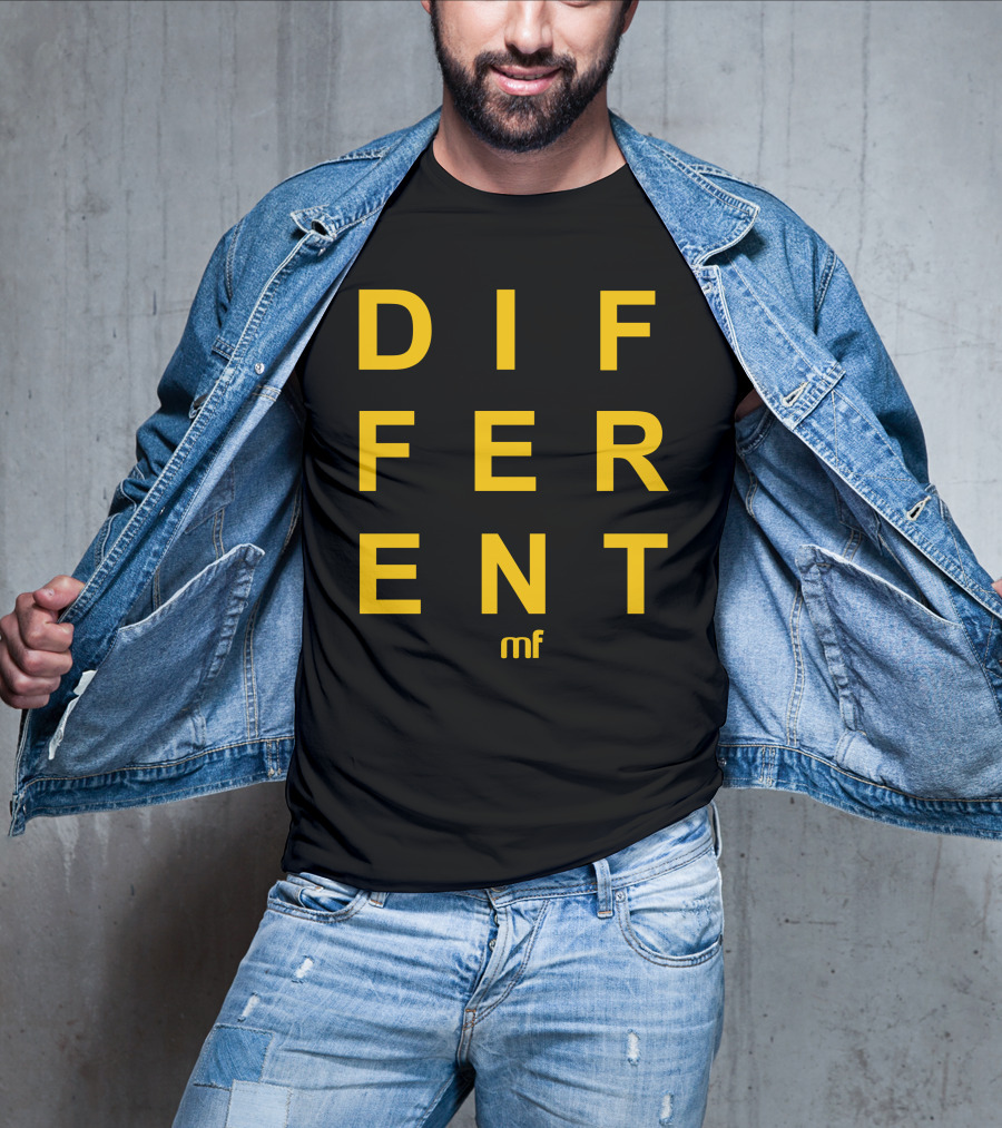 DIFFERENT MF T-Shirt