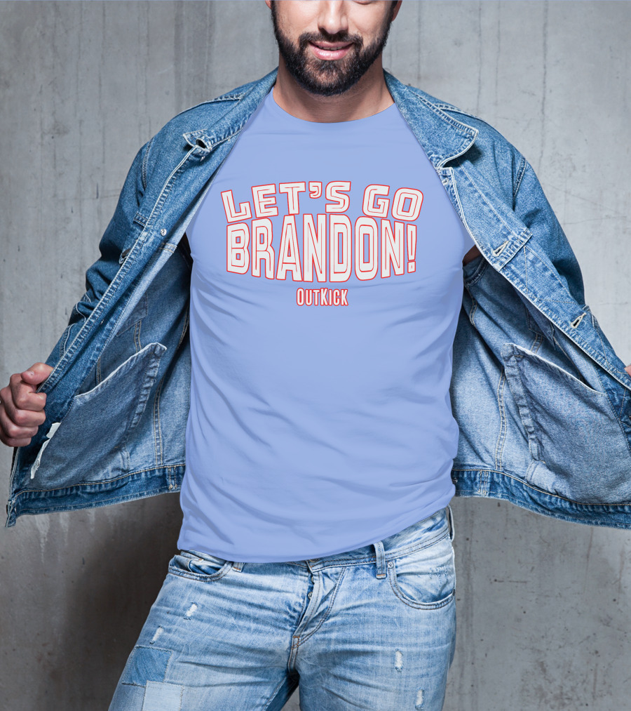 Clay Travis Outkick Let's Go Brandon T-Shirt