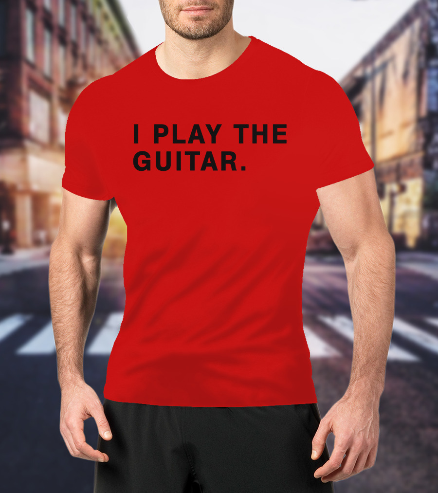 I Play The Guitar Bold Red T-Shirt