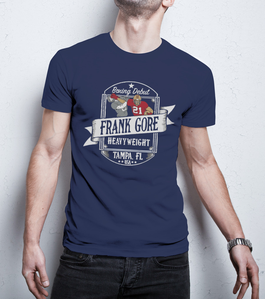 Frank Gore Boxing Debut Heavyweight Tampa FL USA T-Shirt