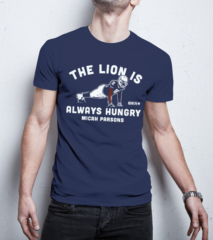 The Lion Is Always Hungry Micah Parsons Nflpa T-Shirt