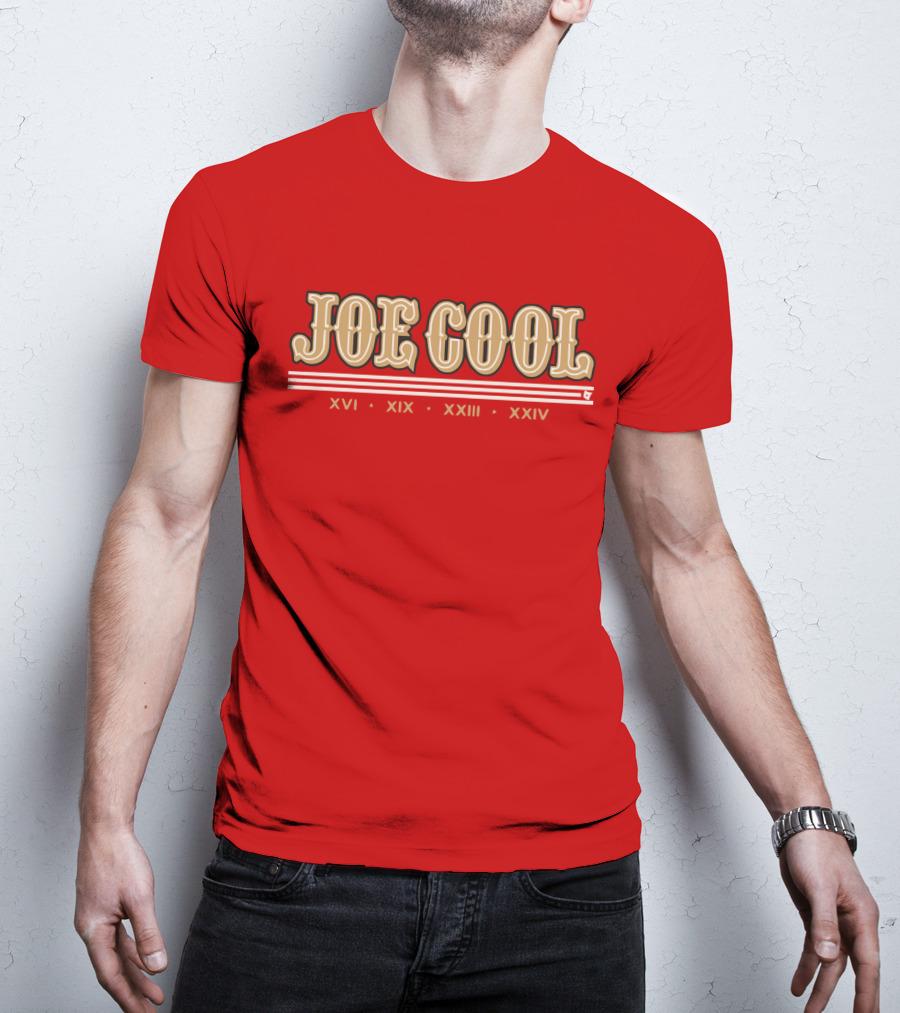 Joe Cool Xvi Xix Xxiii Xxiv T-Shirt