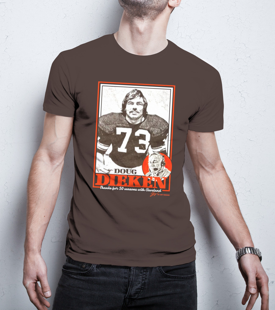 Doug Dieken 50 Seasons With Cleveland Football Number 73 Honors T-Shirt