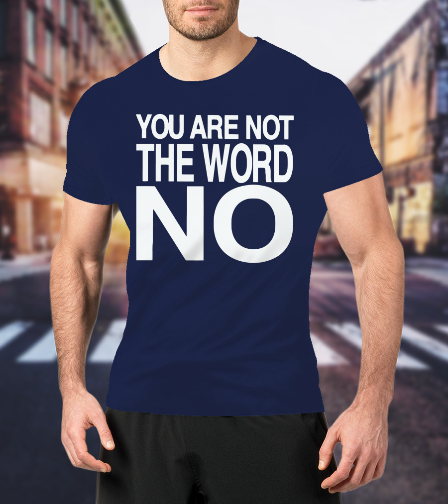 You Are Not The Word No John Skyler T-Shirt