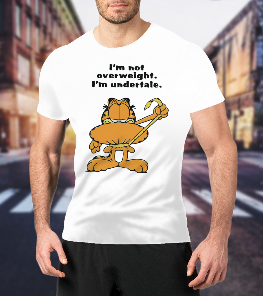 I'm Not Overweight I'm Undertale Garfield Image T-Shirt
