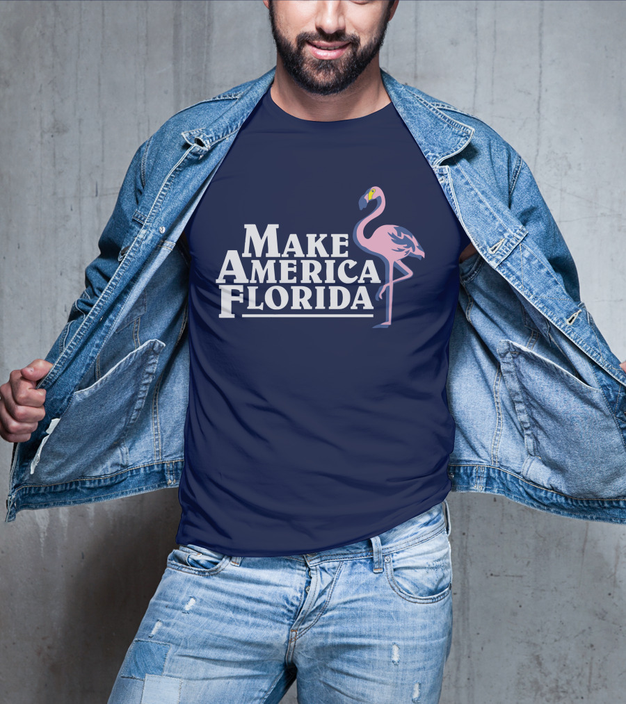 Make America Florida Pink Flamingo T-Shirt