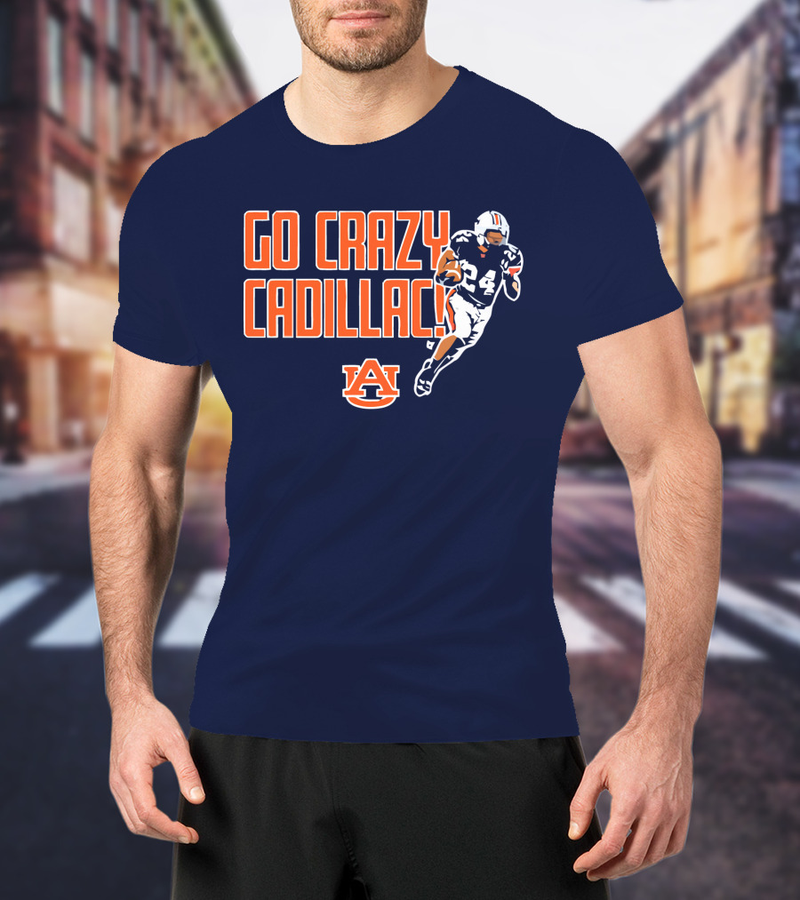 Auburn Football Go Crazy Cadillac Running Back 24 T-Shirt