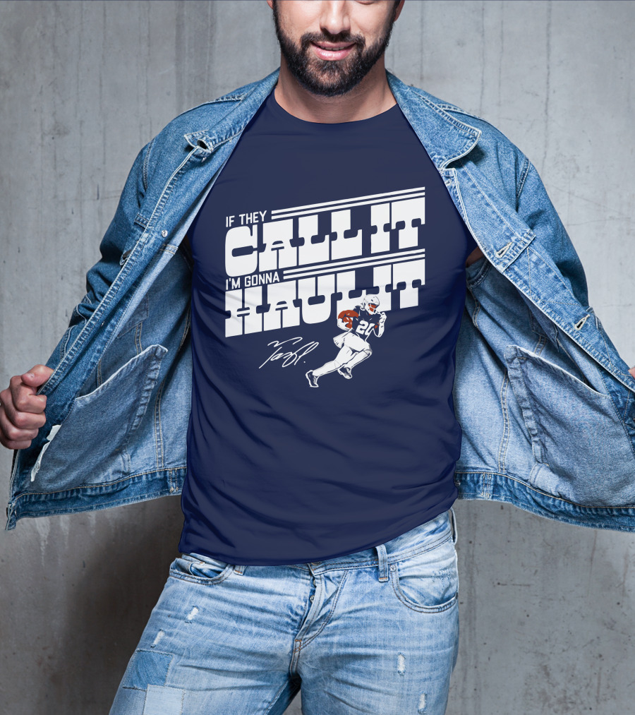If They Call It I'm Gonna Haul It Tony Pollard 20 Football Player Signature T-Shirt
