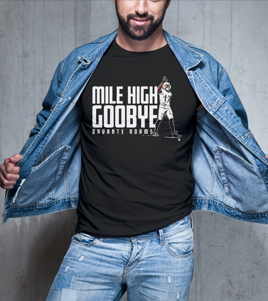 Mile High Goodbye Davante Adams Football T-Shirt