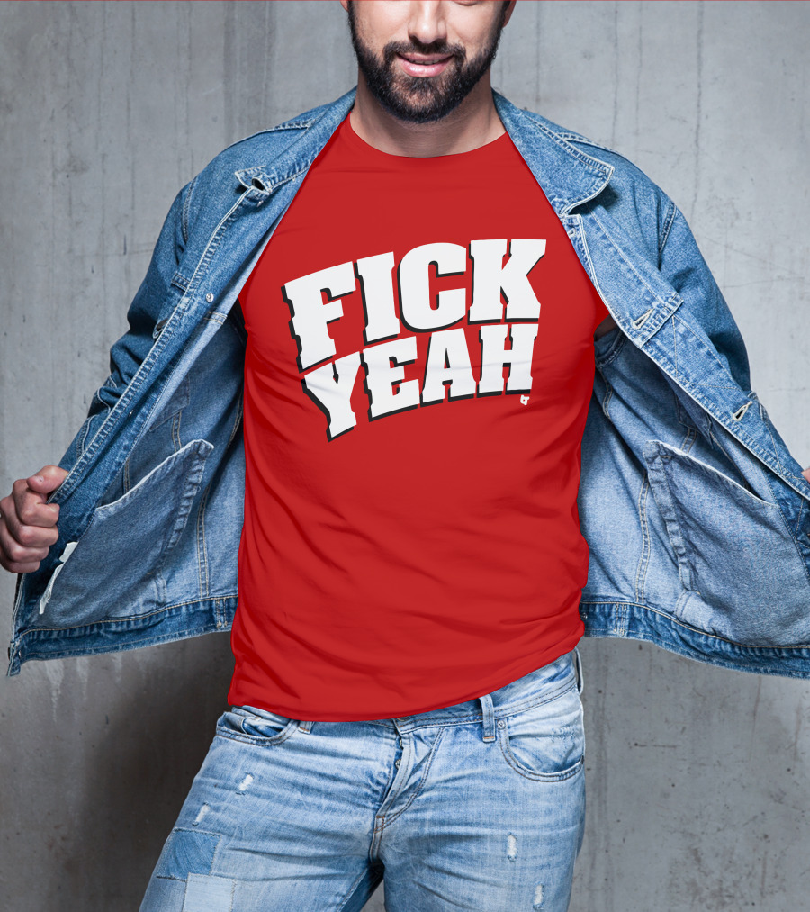 Fick Yeah Bold Red T-Shirt