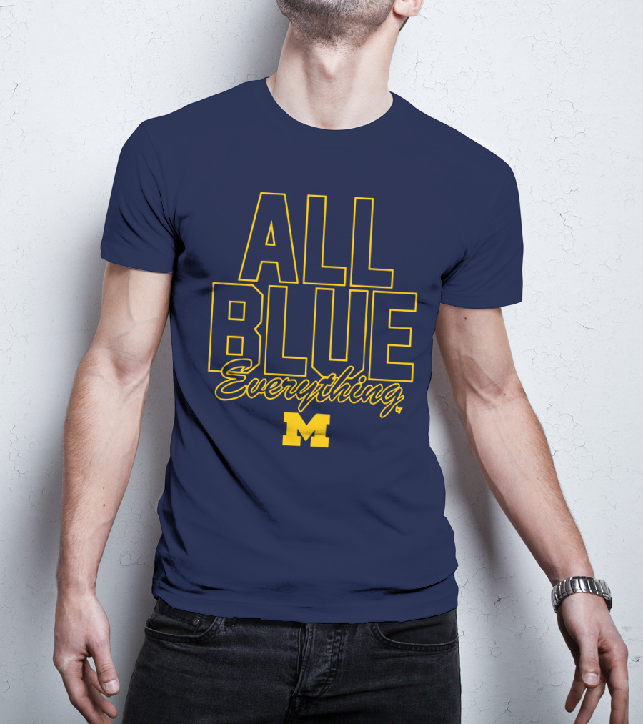 Michigan Wolverines Football All Blue Everything T-Shirt