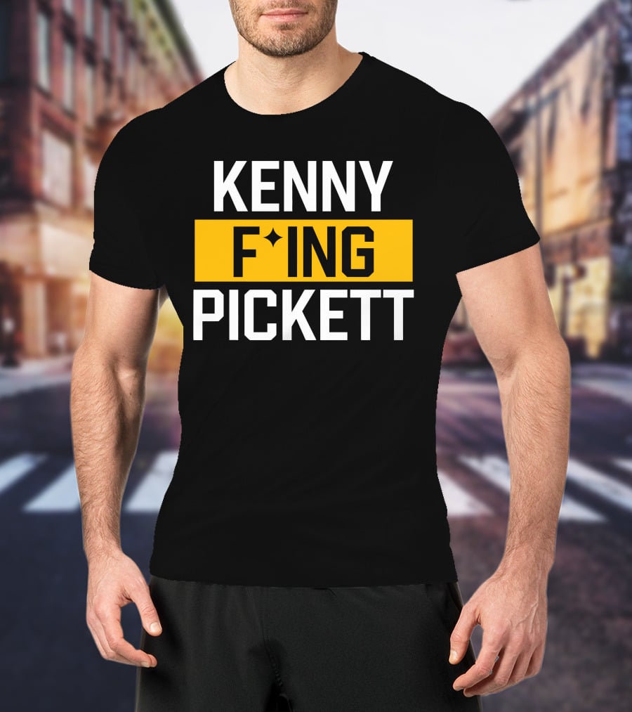 KENNY F'ING PICKETT T-Shirt