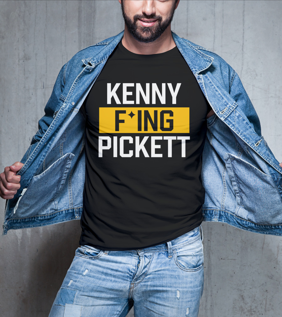 KENNY F'ING PICKETT T-Shirt