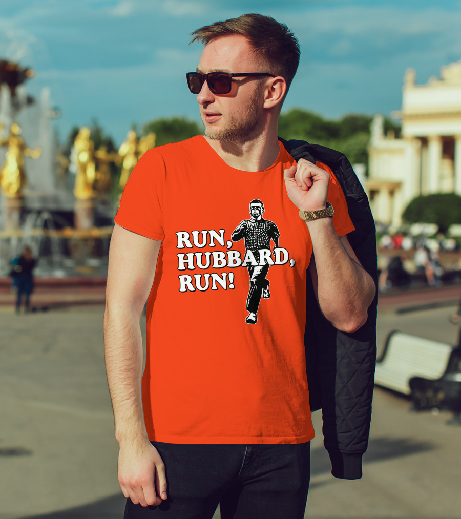 RUN HUBBARD RUN T-Shirt