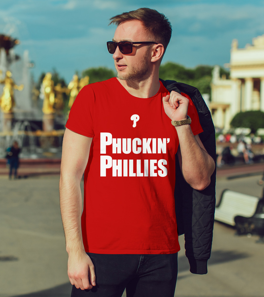 Phuckin' Phillies Fan Expression T-Shirt
