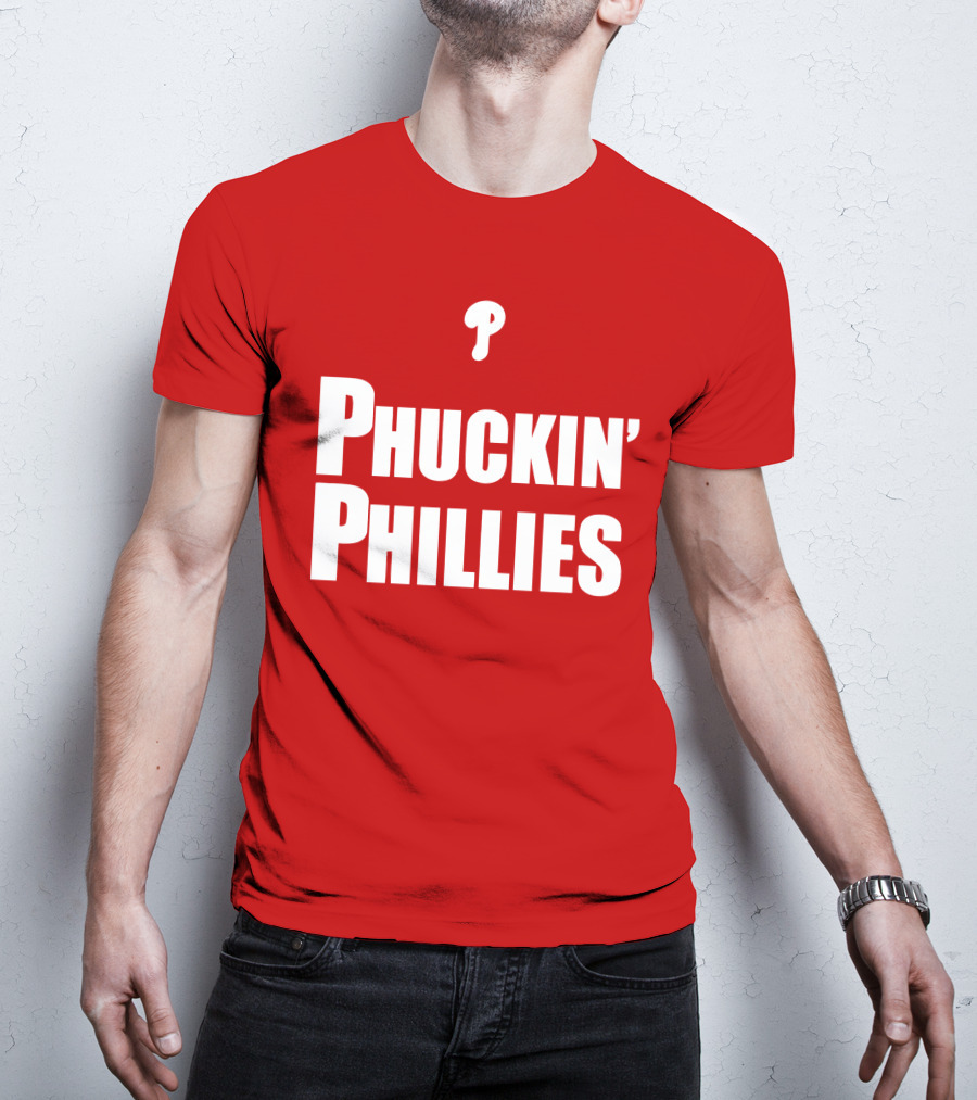 Phuckin' Phillies Fan Expression T-Shirt