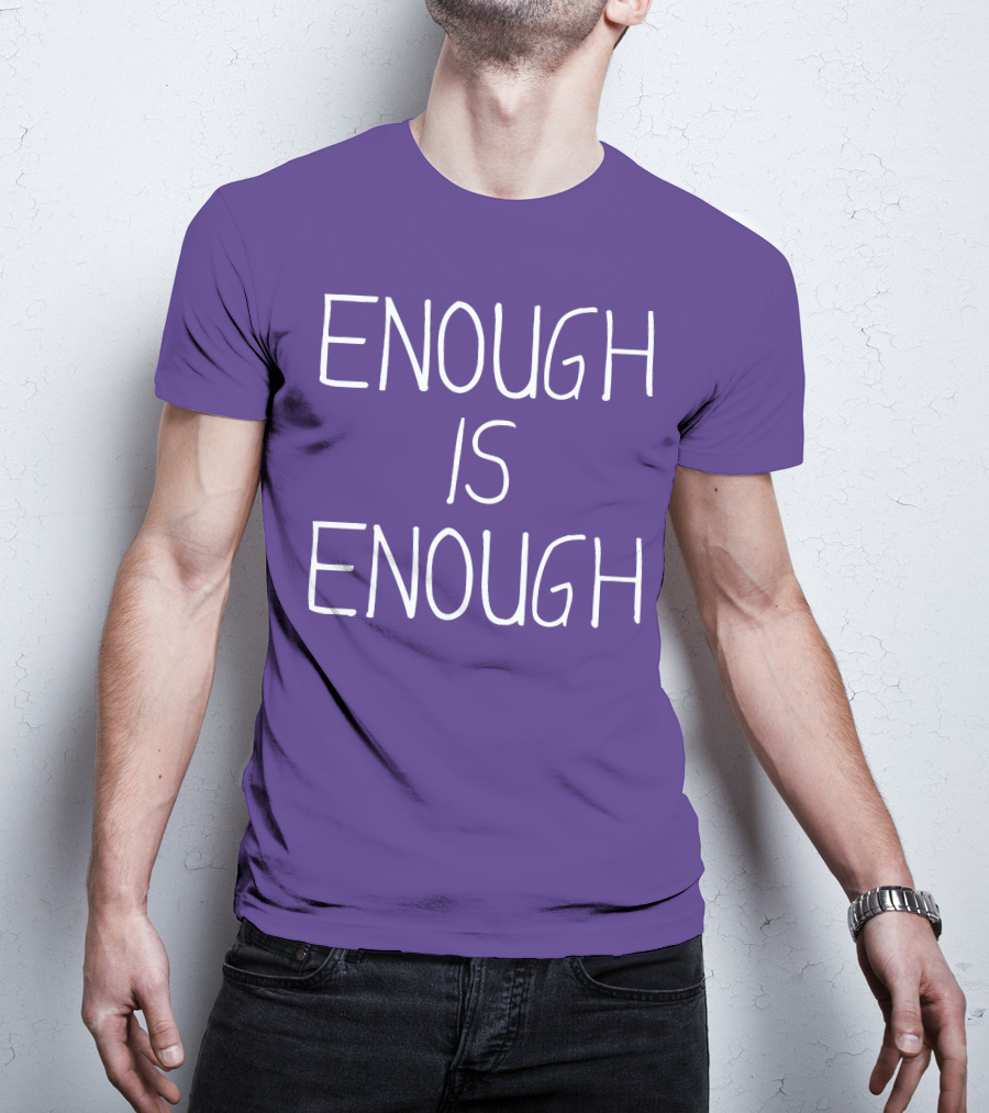 Enough Is Enough CanWNT T-Shirt