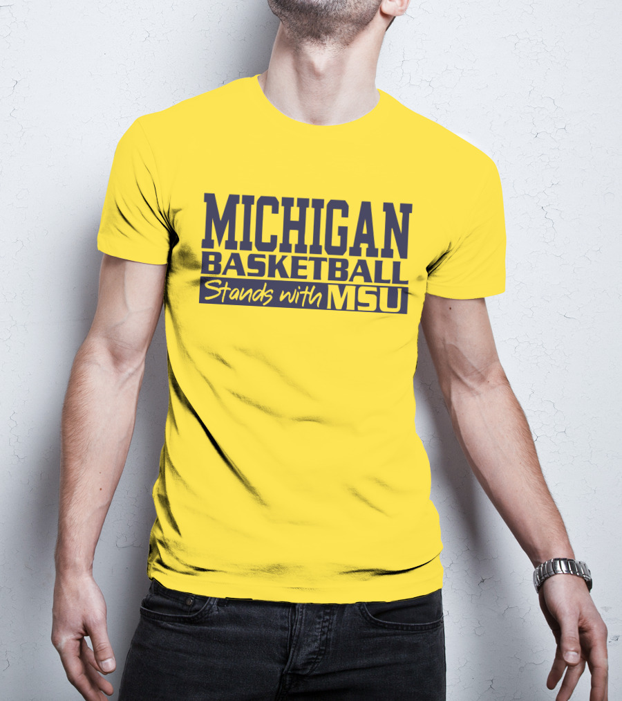 Michigan Basketball Supports Msu Solidarity T-Shirt
