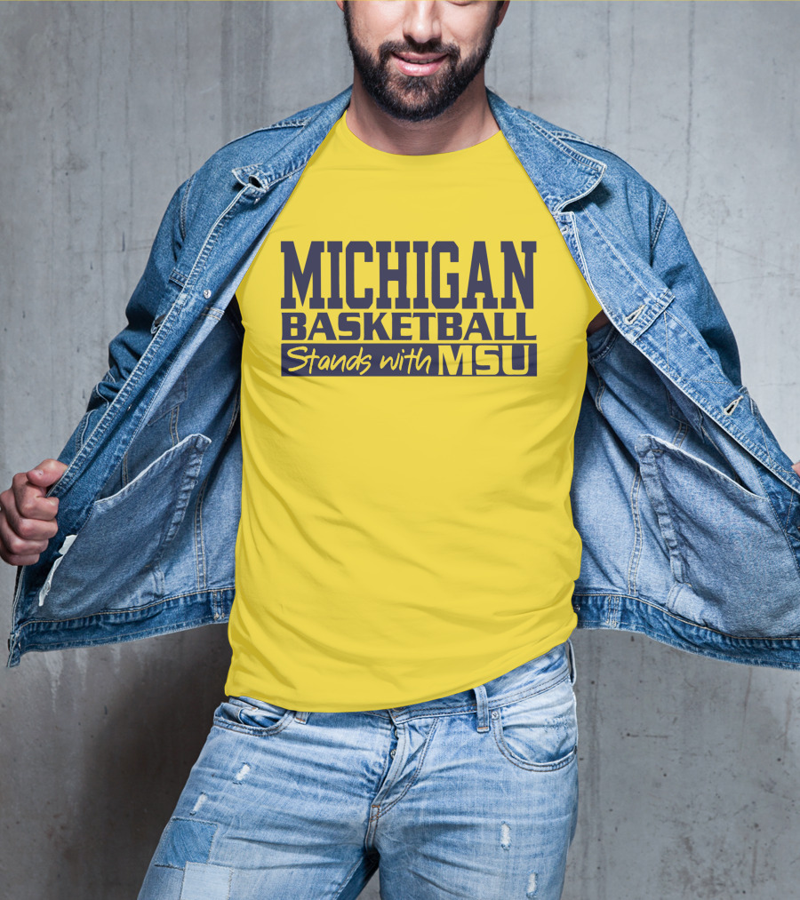 Michigan Basketball Supports Msu Solidarity T-Shirt