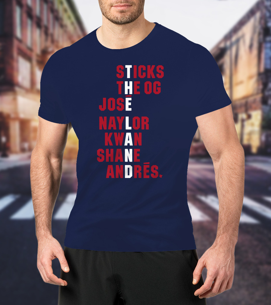 Sticks The Og Jose Naylor Kwan Shane Andrés The Land Names T-Shirt