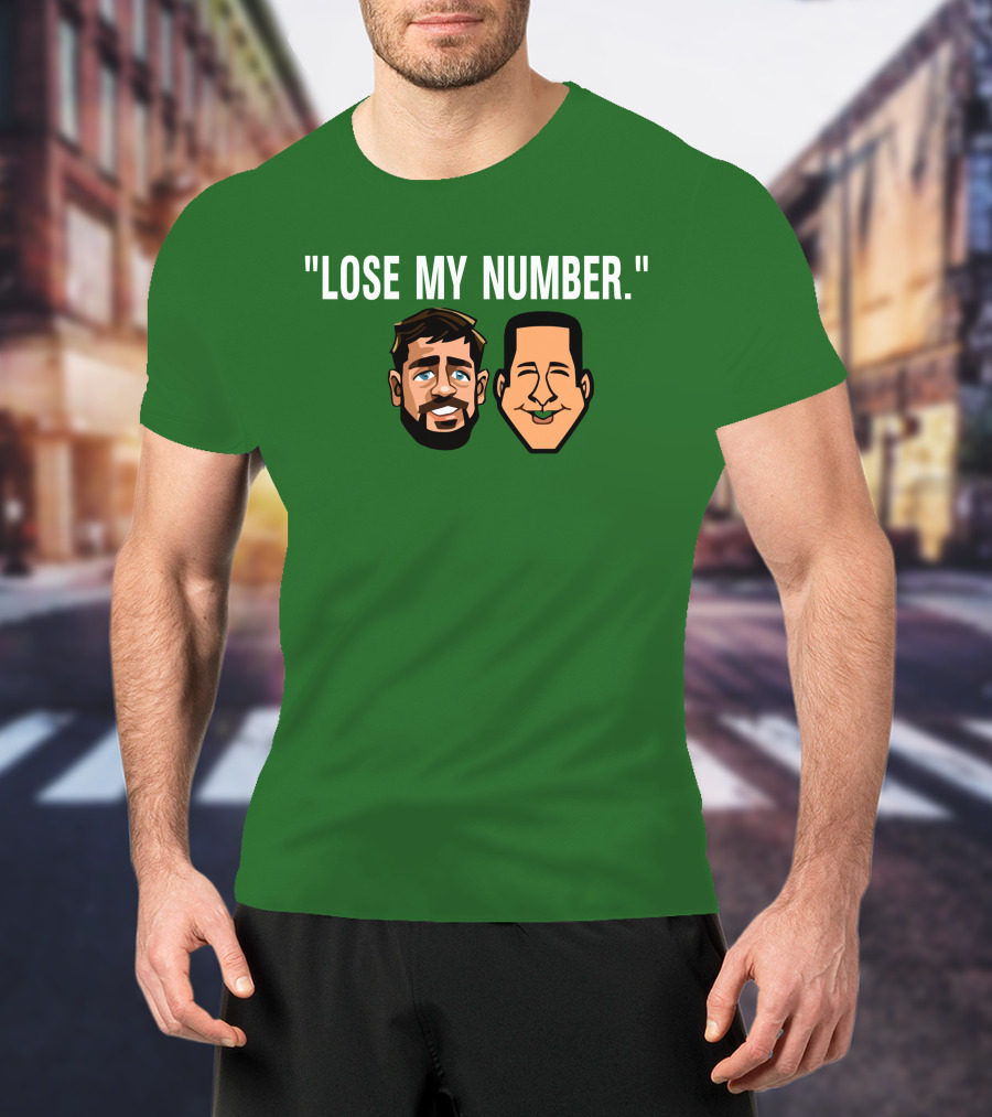 Lose My Number Aaron Rodgers Adam Schefter T-Shirt