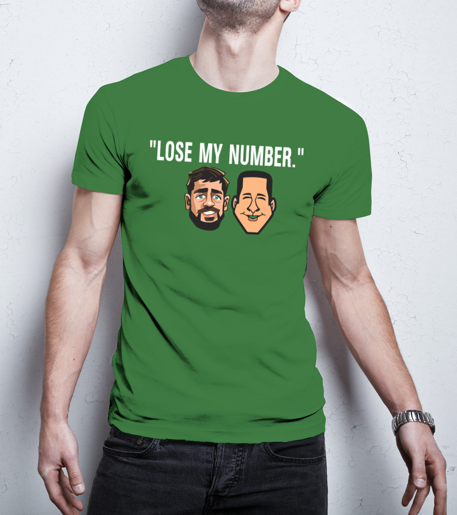 Lose My Number Aaron Rodgers Adam Schefter T-Shirt