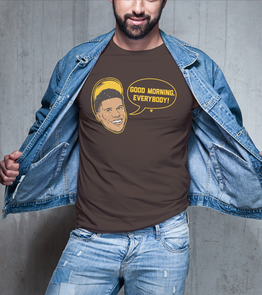 Good Morning Everybody Juan Soto T-Shirt