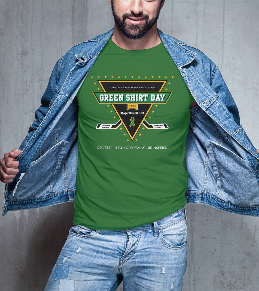 Canadian Transplant Association Green Shirt Day April 7 #LoganBouletEffect T-Shirt