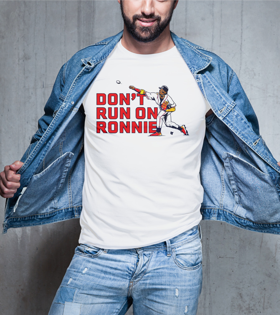Ronald Acuña Jr Don't Run On Ronnie Action Throw Baseball T-Shirt